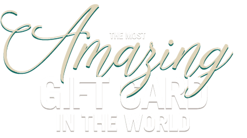 The most amazing gift card in the world.